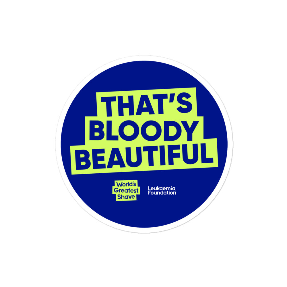 That's Bloody Beautiful Sticker